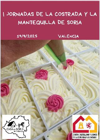 I Jornada de la Costrada y la Mantequilla de Soria. Ver imagen ampliada a través de Lightbox. Puede provocar un cambio de contexto.